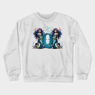 Mermaid Alphabet The Letter Q Crewneck Sweatshirt